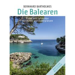 Produktbild von Die Balearen - Pläne und Luftbilder von Häfen und Ankerplätzen - Bernhard Bartholmes | 800263