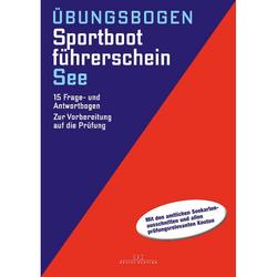 Produktbild von Übungsbogen Sportbootführerschein See 15 Frage- und Antwortbogen zur Vorbereitung auf die Prüfung | 800374