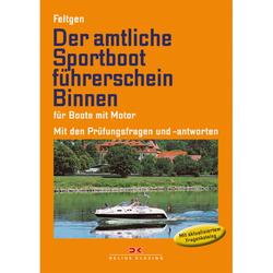 Produktbild von Der amtliche Sportbootführerschein Binnen, für Boote mit Motor - Marco Feltgen | 800353